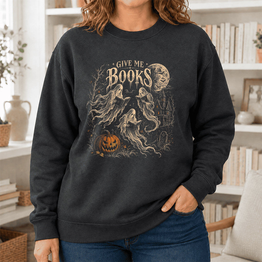 Give Me Books Printed Sweatshirt | Halloween Book Lover Gift Dark Heather