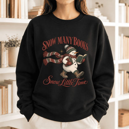 Snow Many Books Snow Little Time Softstyle Sweatshirt | Christmas Reader Gift Black