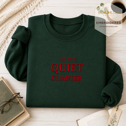 In My Quiet Chapter Embroidered Sweatshirt | Reader Gift Forest Green