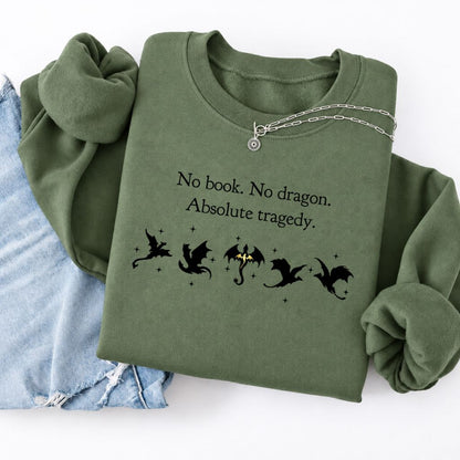 No Book, No Dragon Softstyle Sweatshirt | Fantasy Reader Gift Military Green