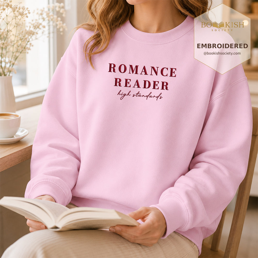 Romance Reader High Standards Embroidered Sweatshirt | Reader Gift Light Pink