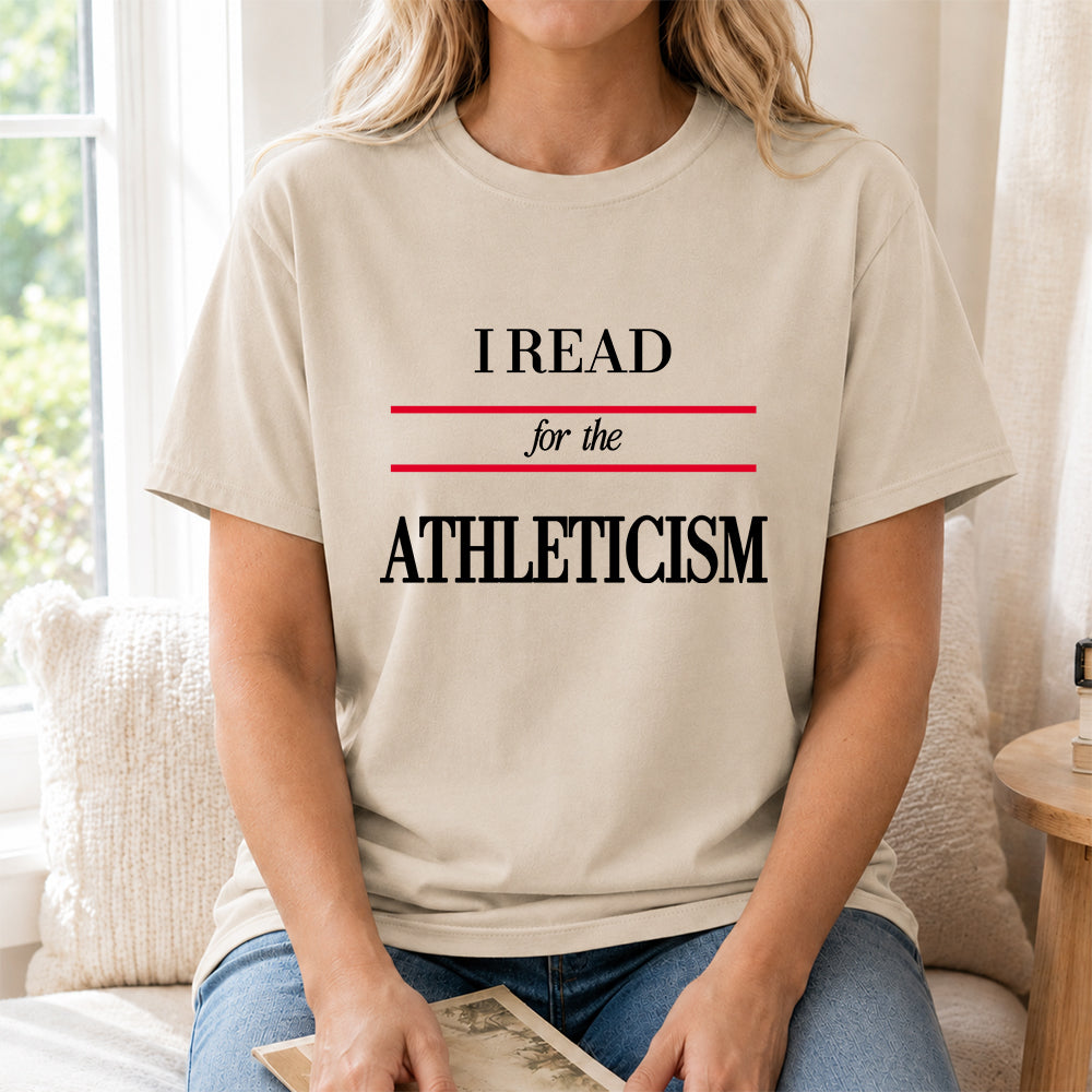 I Read For The Athleticism Softstyle T-Shirt | Book Lover Gift Sand