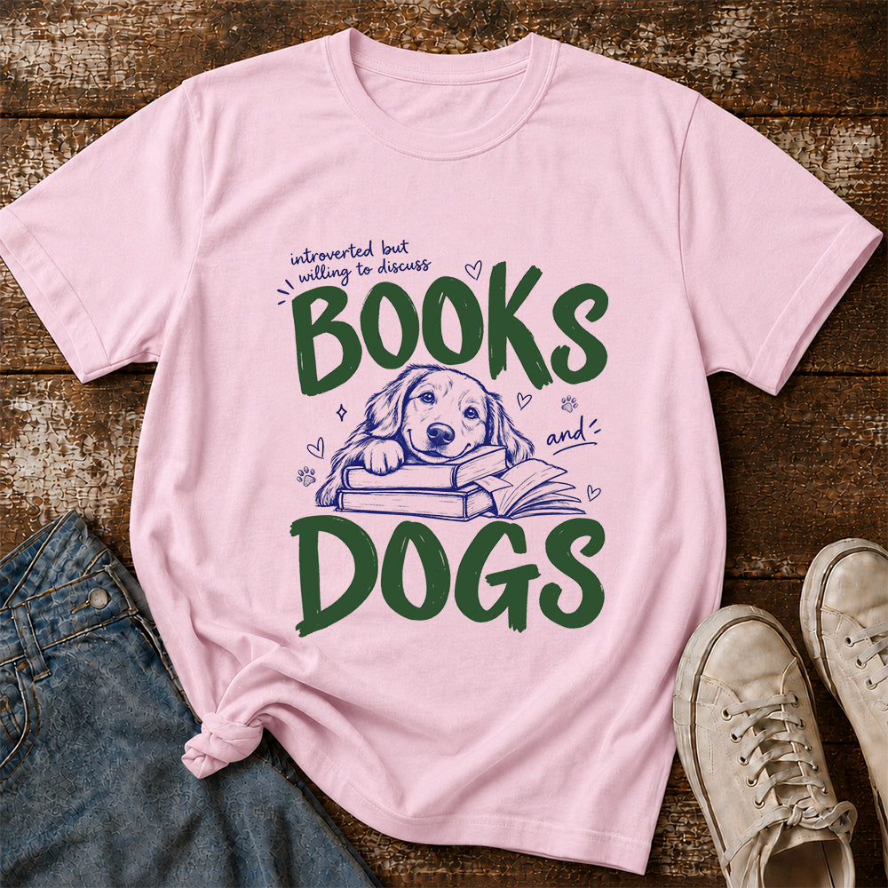 Introverted But Willing To Discuss Books And Dogs Cotton T-Shirt | Dogs Lover & Reader Gift Light Pink