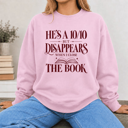 He's A 10/10 Fiction Boyfriend Crewneck Sweatshirt | Romantasy Reader Gift Light Pink
