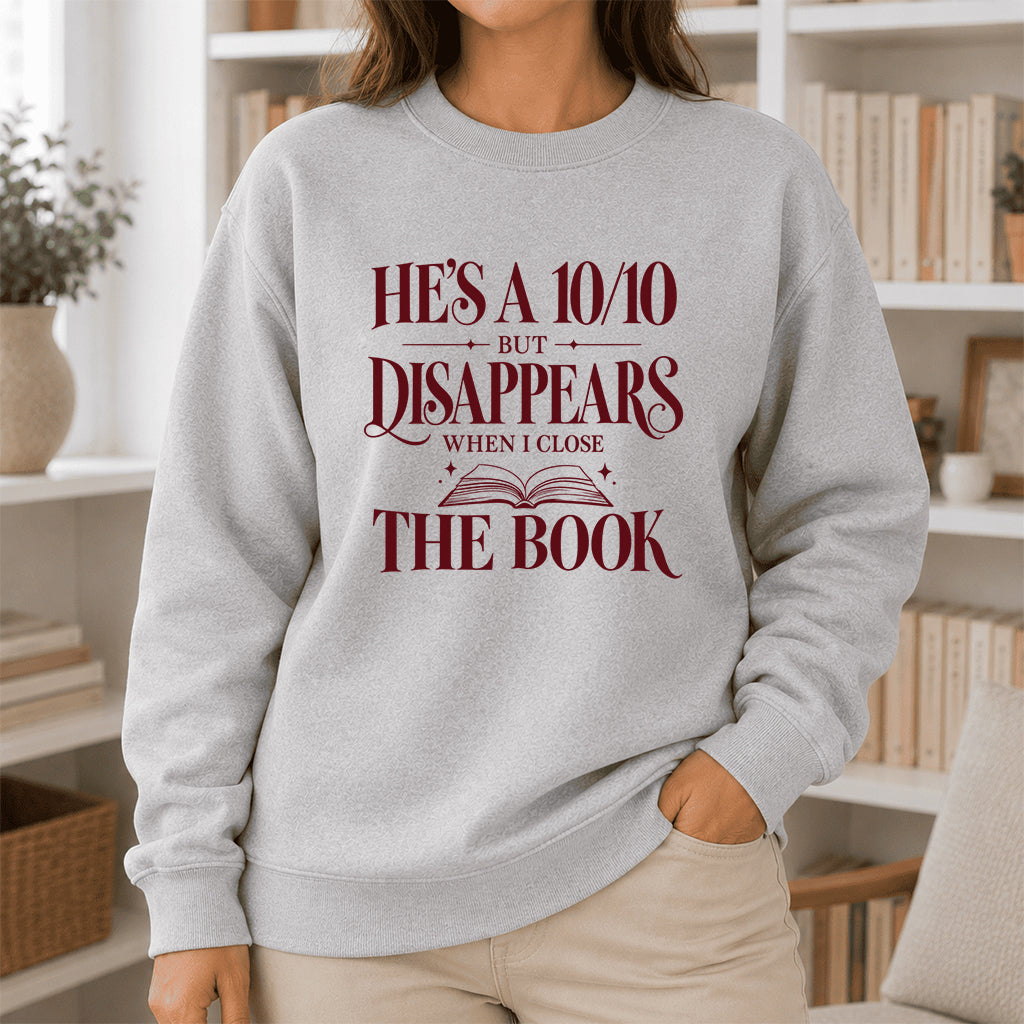 He's A 10/10 Fiction Boyfriend Crewneck Sweatshirt | Romantasy Reader Gift Sport Grey