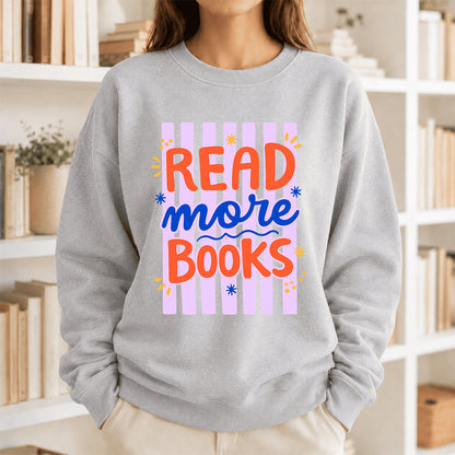Read More Books Crewneck Sweatshirt | Reader Gift Sport Grey