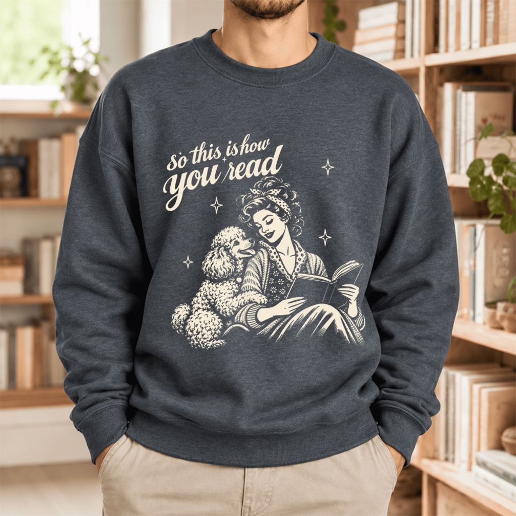 How You Read Poodle Softstyle Sweatshirt | Cozy Dog Mom Reader Gift Dark Heather