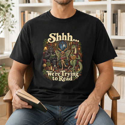 Shh... We Trying To Read Cotton T-Shirt | Midnight Reader Gift Black