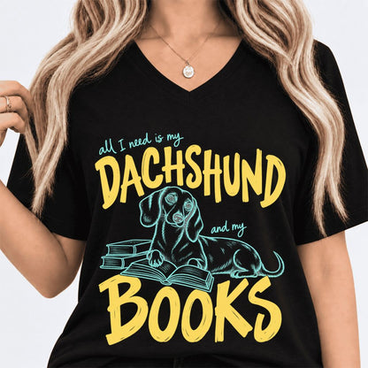 All I Need Is My Dachshund And My Books Ultra-Soft V-Neck | Dog Mom Reader Gift Black