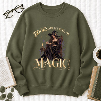 Books Are My Kind Of Magic Crewneck Sweatshirt | Halloween Literary Fantasy Book Lover Gift Military Green