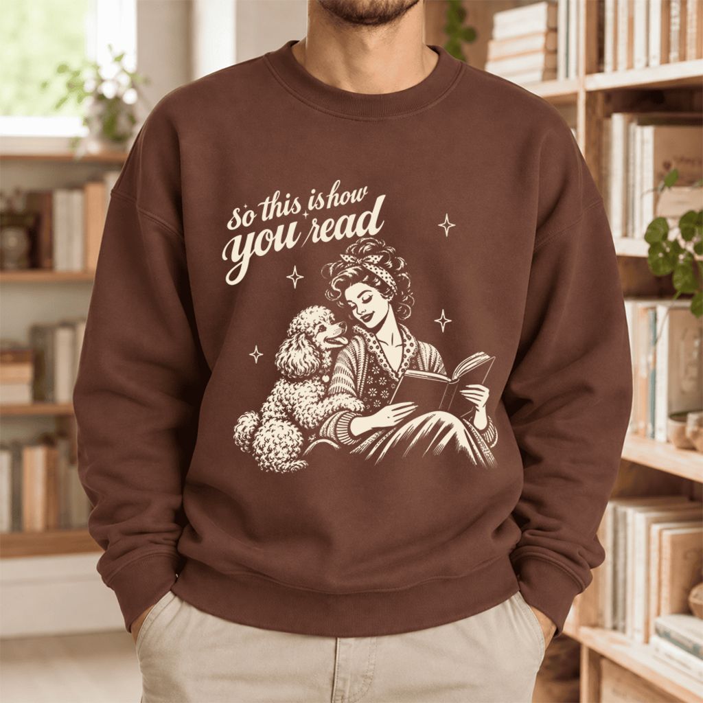 How You Read Poodle Softstyle Sweatshirt | Cozy Dog Mom Reader Gift Cocoa
