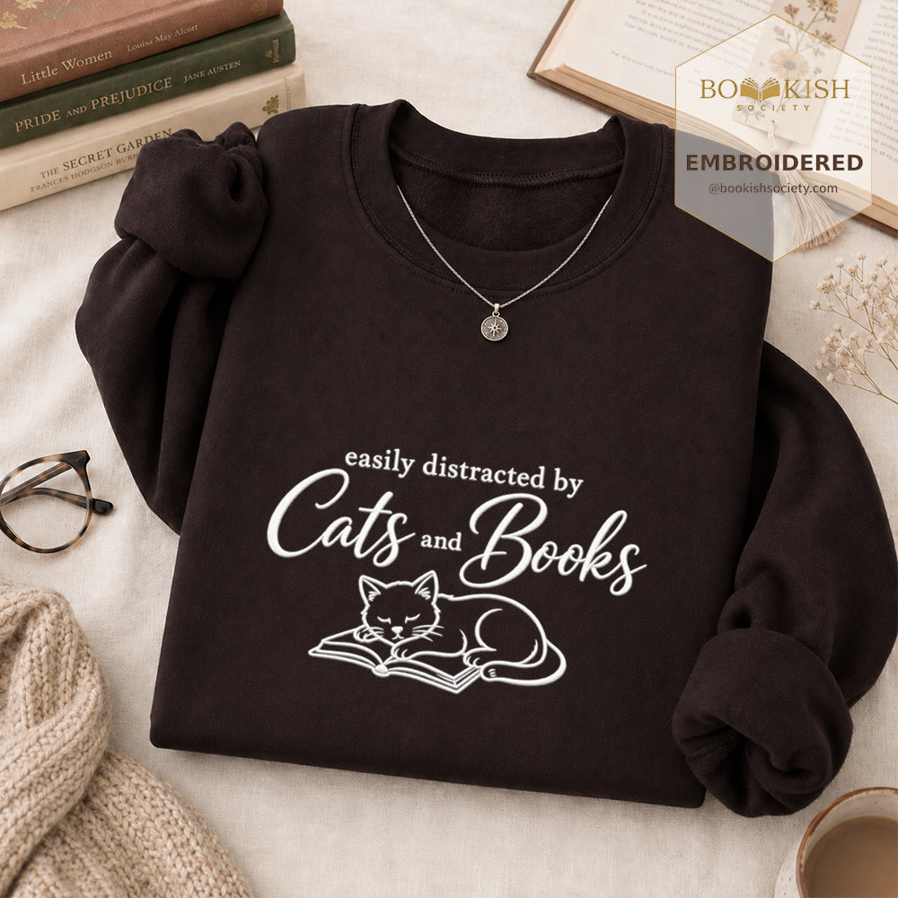 Distracted By Cats And Books Embroidered Sweatshirt | Reader Gift Dark Chocolate