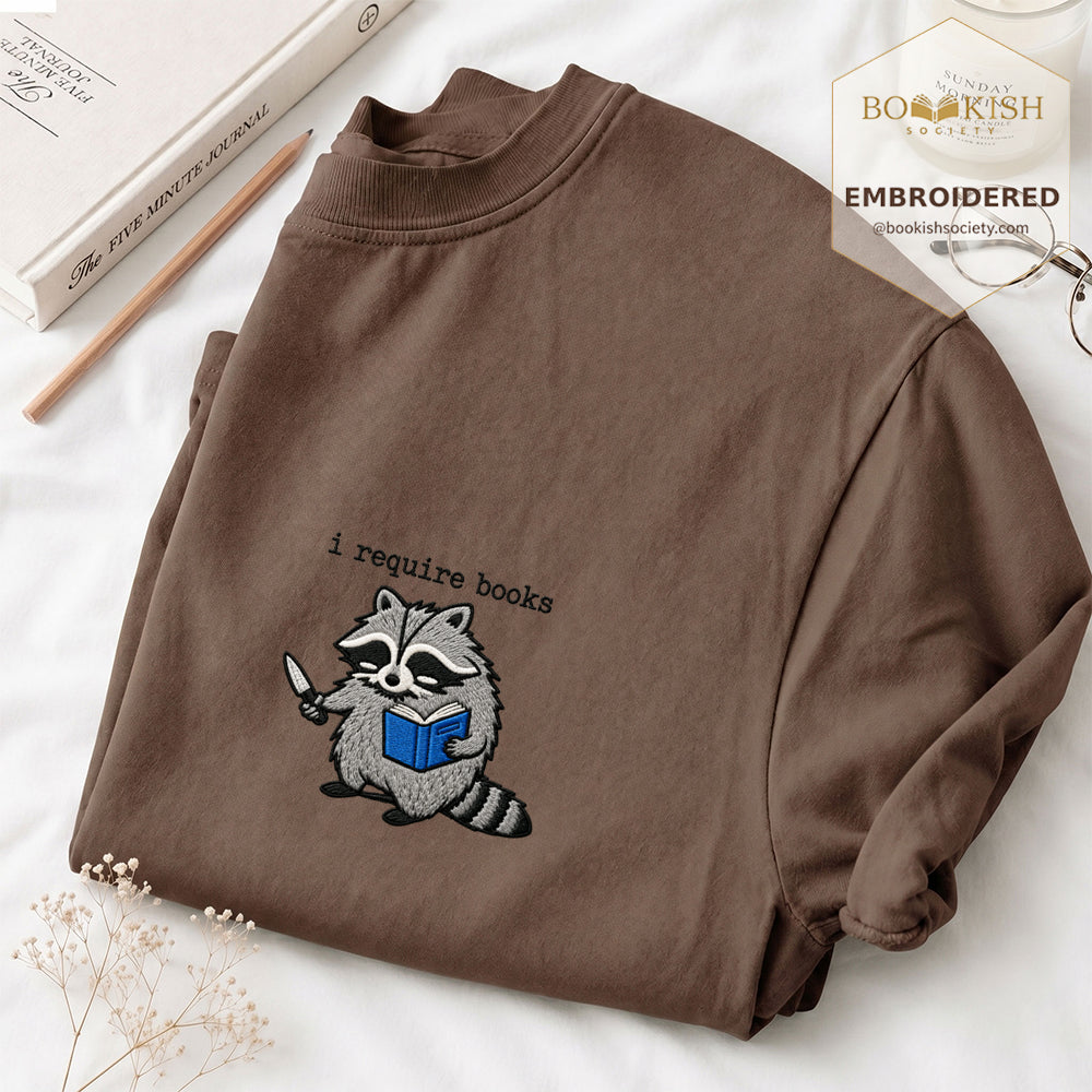 Embroidered I Require Books Comfort Color® T-shirt Book Lover Gift Espresso