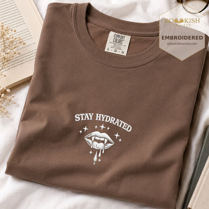 Embroidered Stay Hydrated Comfort Color ® T-shirt Book Lover Gift Espresso