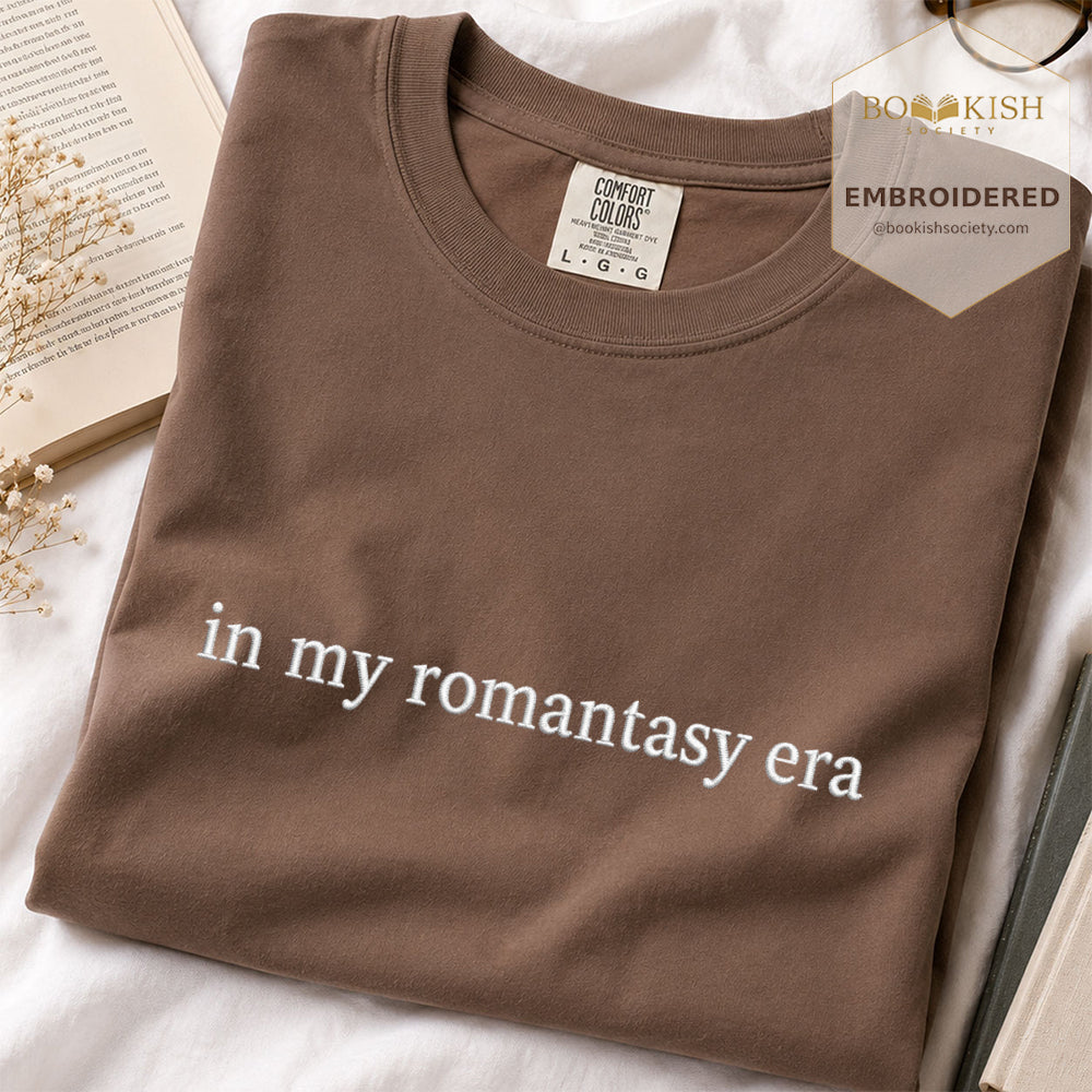 Embroidered in my fantasy romance era Comfort Color ® T-shirt Book Lover Gift Espresso