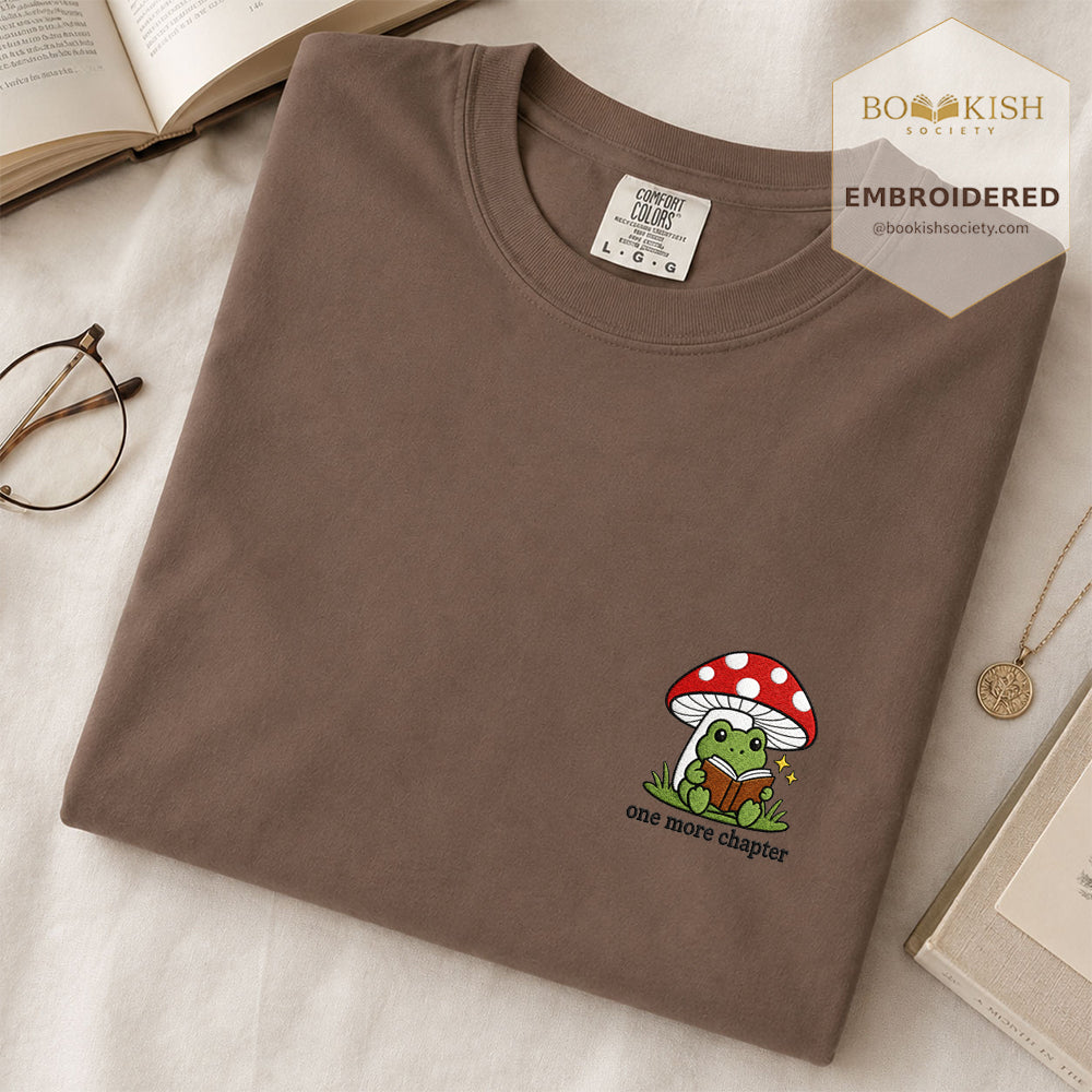 Embroidered One More Chapter Comfort Color ® T-shirt Book Lover Gift Espresso