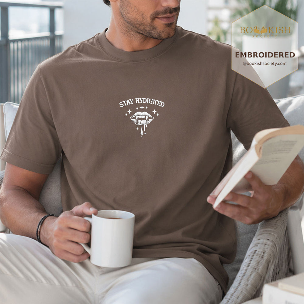 Embroidered Stay Hydrated Comfort Color ® T-shirt Book Lover Gift Espresso