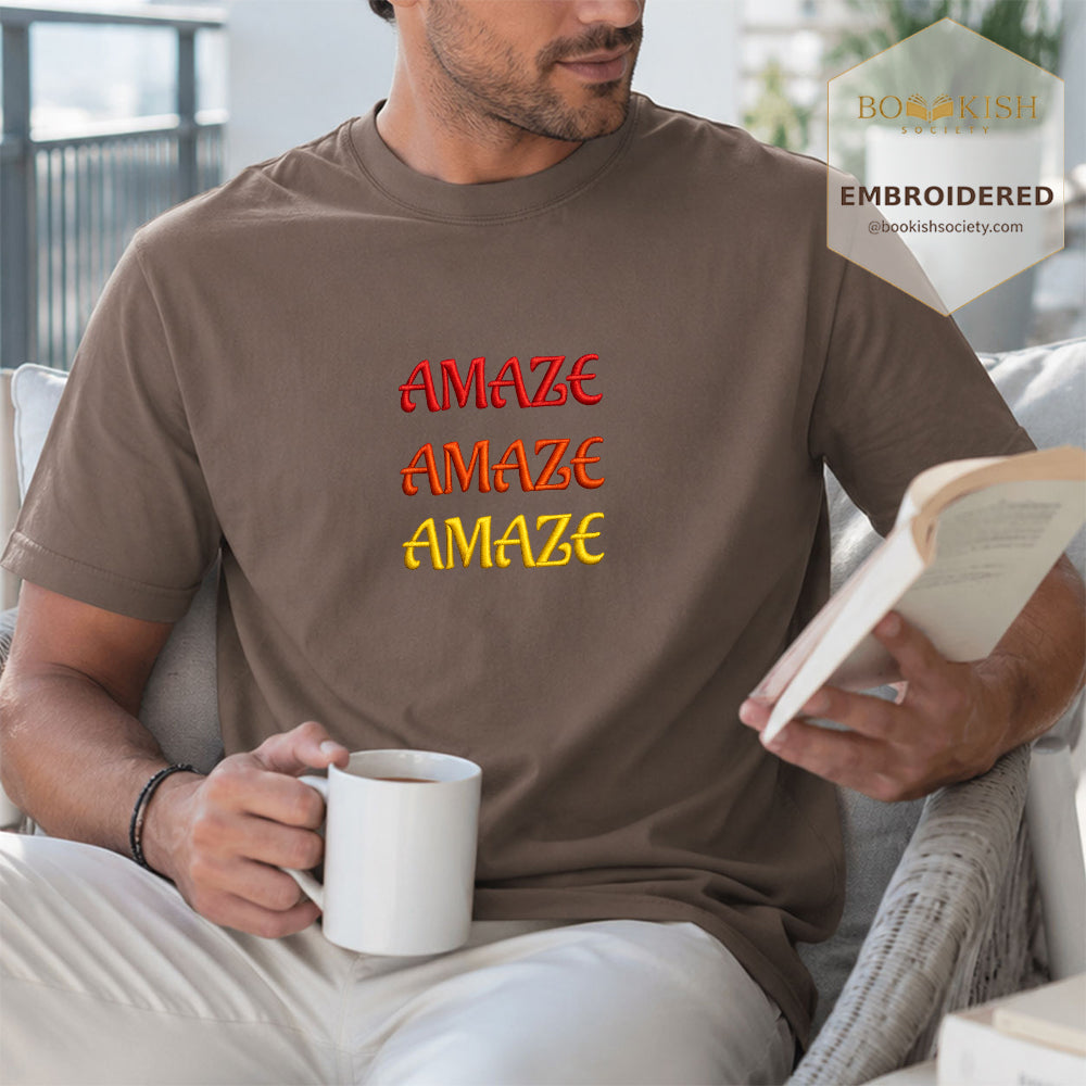 Embroidered Amaze Amaze Amaze Comfort Color ® T-shirt Book Lover Gift Espresso