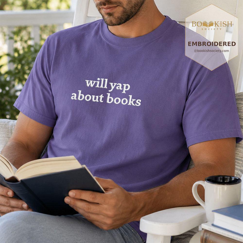 Embroidered Will Yap About Books Comfort Color ® T-shirt Book Lover Gift Grape