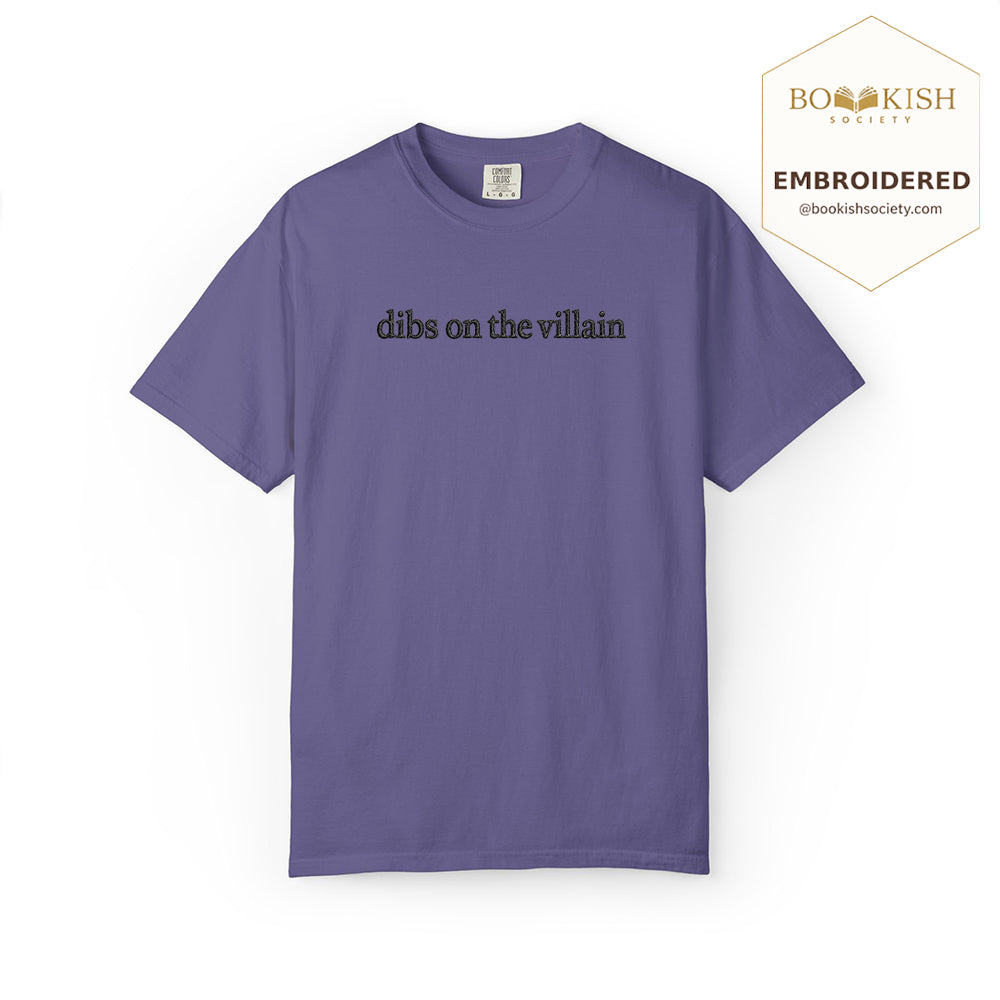 Embroidered Dibs On The Villain Comfort Color ® T-shirt Book Lover Gift Grape