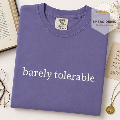 Embroidered Barely Tolerable Comfort Color ® T-shirt Book Lover Gift Grape
