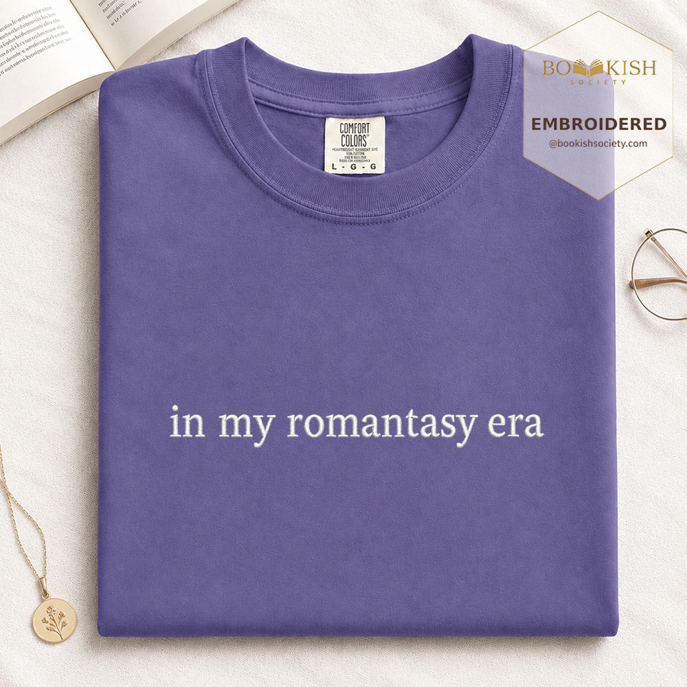 Embroidered in my fantasy romance era Comfort Color ® T-shirt Book Lover Gift Grape