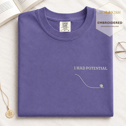 Embroidered I Had Potential Comfort Color ® T-shirt Book Lover Gift Grape