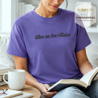Embroidered Dibs On The Villain Comfort Color ® T-shirt Book Lover Gift Grape
