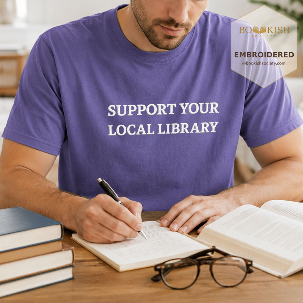 Embroidered Support Your Local Library Comfort Color ® T-shirt Book Lover Gift Grape