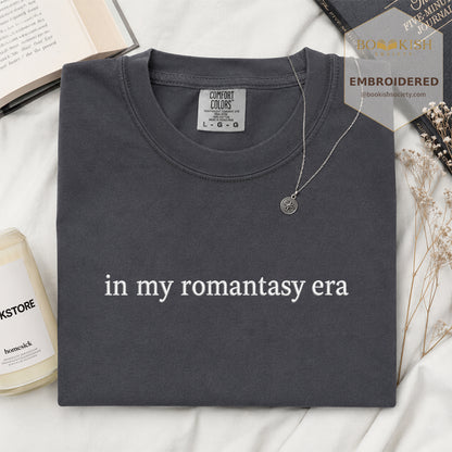 Embroidered in my fantasy romance era Comfort Color ® T-shirt Book Lover Gift Graphite