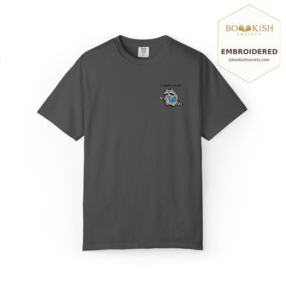 Embroidered I Require Snacks Comfort Color ® T-shirt Book Lover Gift Graphite