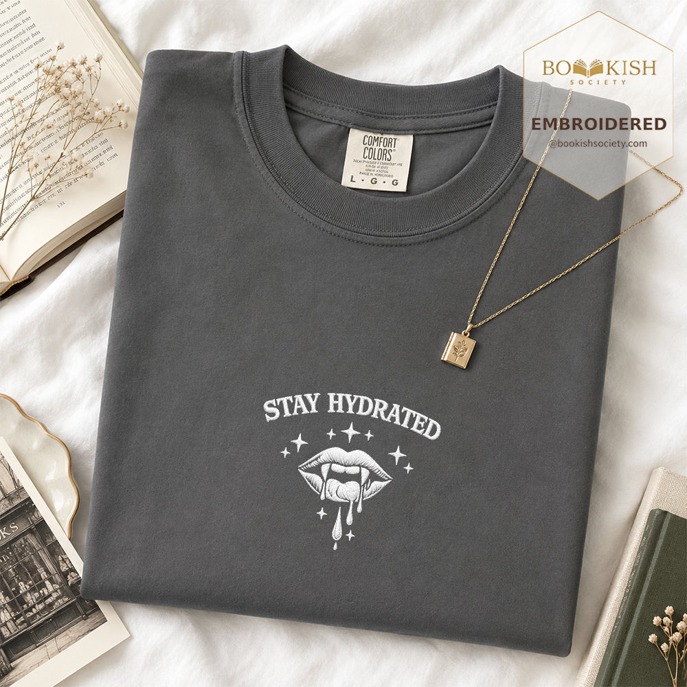 Embroidered Stay Hydrated Comfort Color ® T-shirt Book Lover Gift Graphite