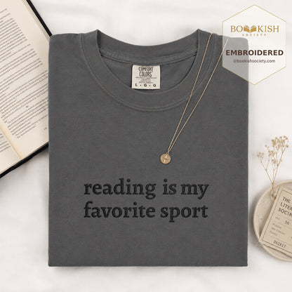 Embroidered Reading Is My Favorite Sport Comfort Color® T-shirt Book Lover Gift Graphite