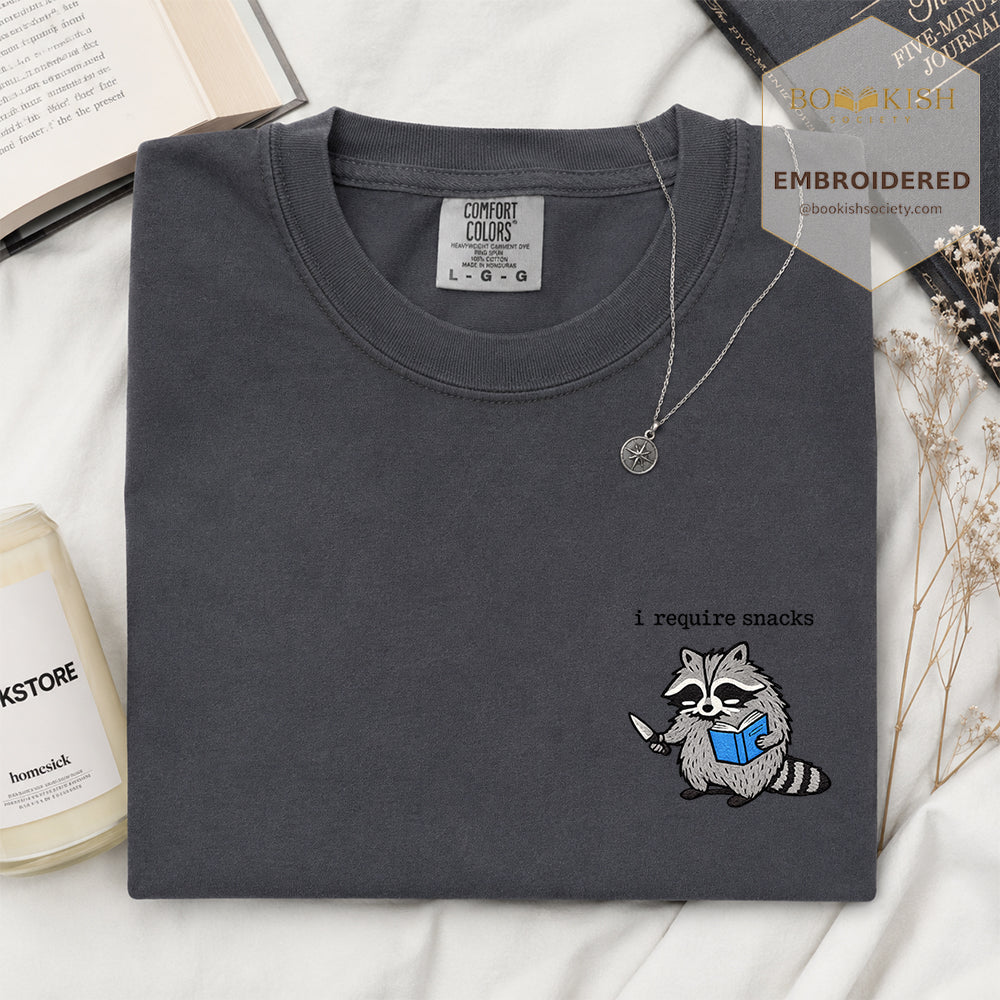 Embroidered I Require Snacks Comfort Color ® T-shirt Book Lover Gift Graphite