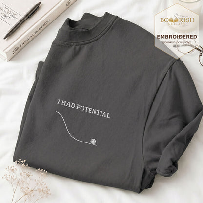 Embroidered I Had Potential Comfort Color ® T-shirt Book Lover Gift Graphite