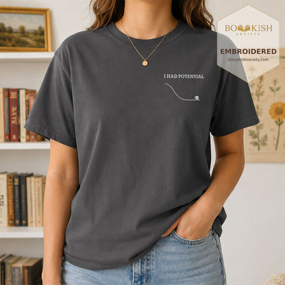 Embroidered I Had Potential Comfort Color ® T-shirt Book Lover Gift Graphite