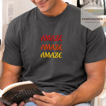Embroidered Amaze Amaze Amaze Comfort Color ® T-shirt Book Lover Gift Graphite