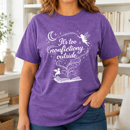 It's Too Nonfictiony Outside Softstyle T-Shirt | Book Lover Gift Heather Purple