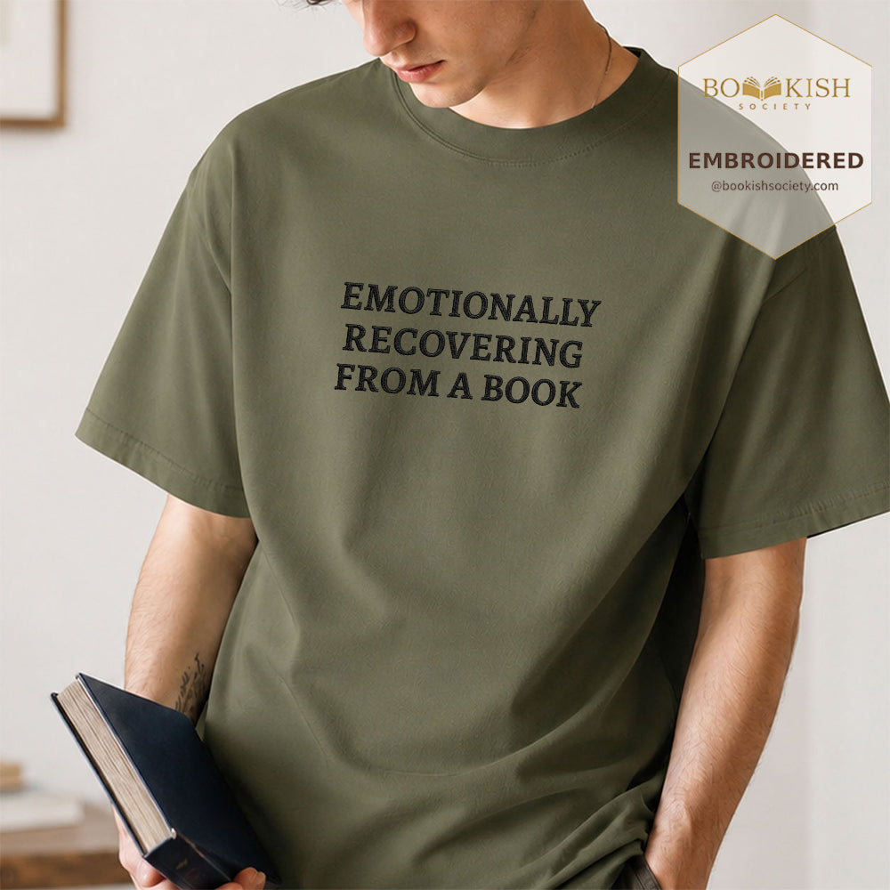 Embroidered Emotionally Recovering From a Book Comfort Color ® T-shirt Book Lover Gift Hemp