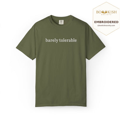 Embroidered Barely Tolerable Comfort Color ® T-shirt Book Lover Gift Hemp