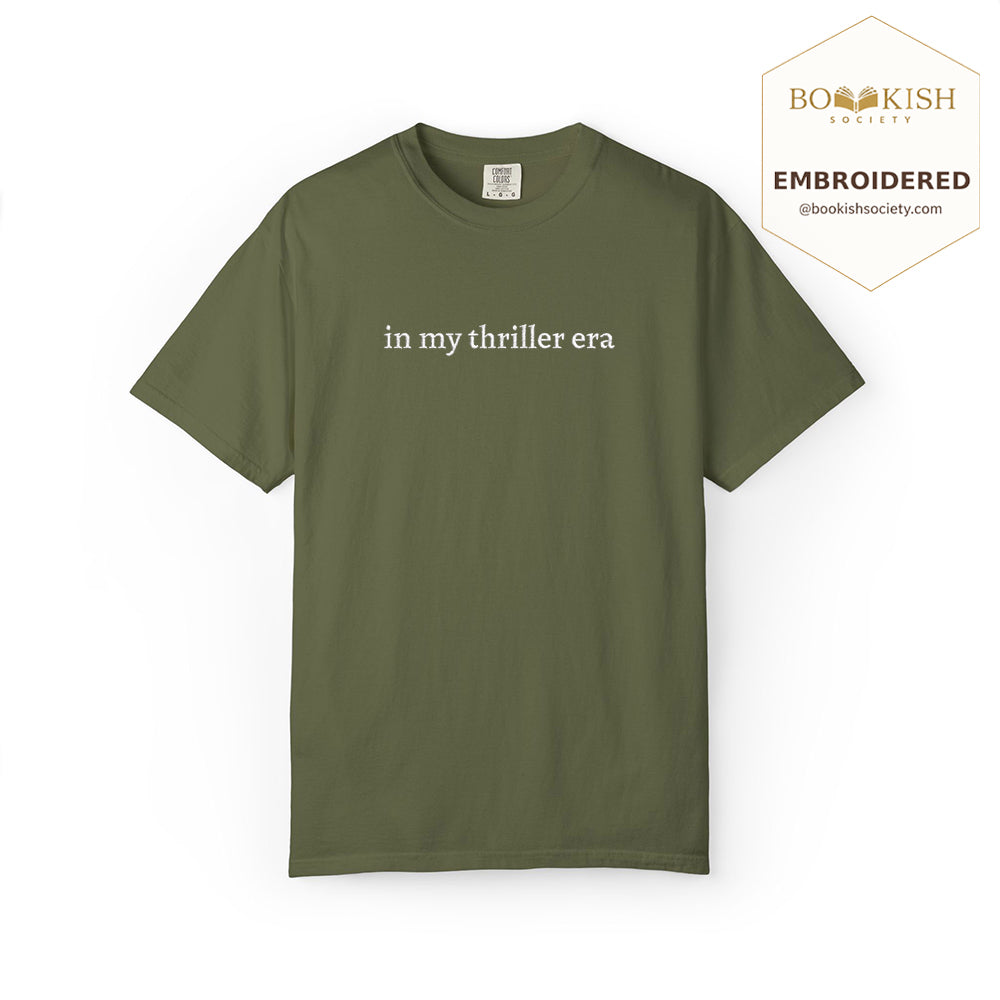 Embroidered In My Thriller Era Comfort Color ® T-shirt Book Lover Gift Hemp