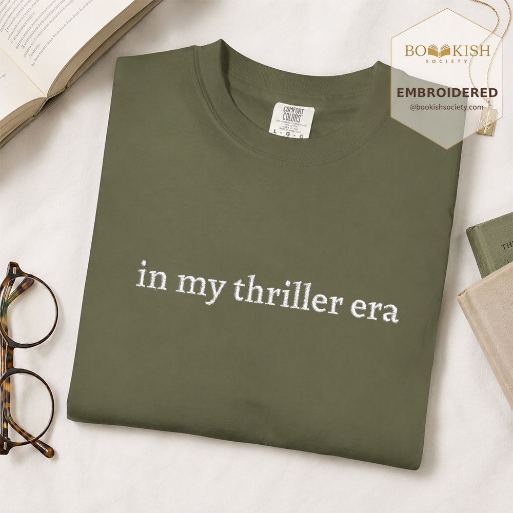 Embroidered In My Thriller Era Comfort Color ® T-shirt Book Lover Gift Hemp