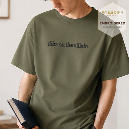 Embroidered Dibs On The Villain Comfort Color ® T-shirt Book Lover Gift Hemp