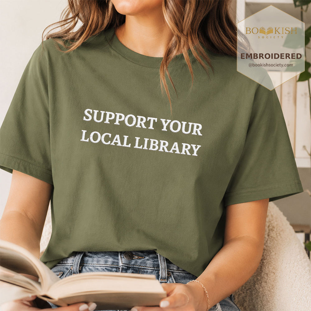 Embroidered Support Your Local Library Comfort Color ® T-shirt Book Lover Gift Hemp