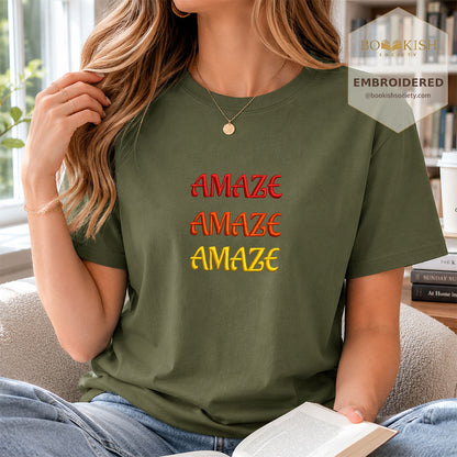 Embroidered Amaze Amaze Amaze Comfort Color ® T-shirt Book Lover Gift Hemp