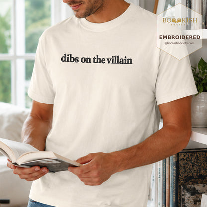 Embroidered Dibs On The Villain Comfort Color ® T-shirt Book Lover Gift Ivory