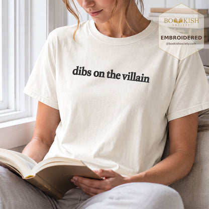 Embroidered Dibs On The Villain Comfort Color ® T-shirt Book Lover Gift Ivory