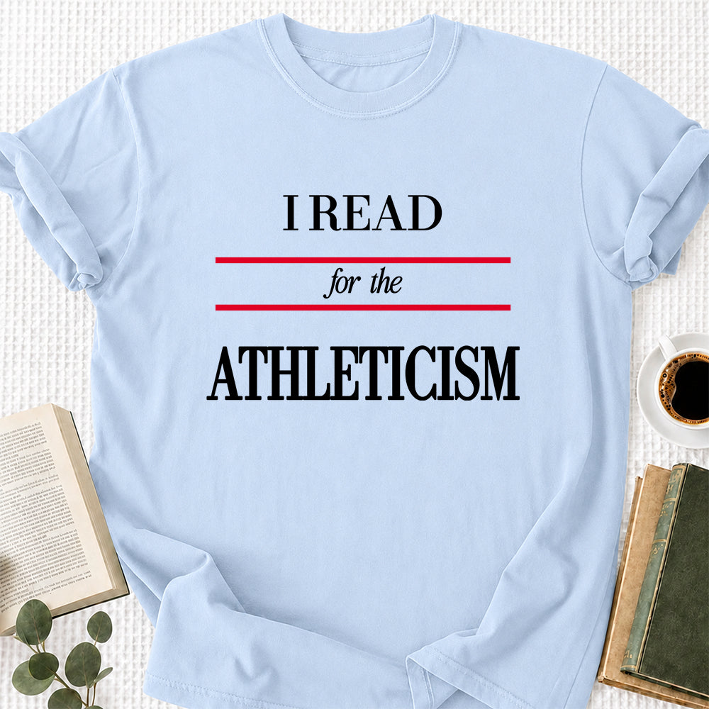 I Read For The Athleticism Softstyle T-Shirt | Book Lover Gift Light Blue