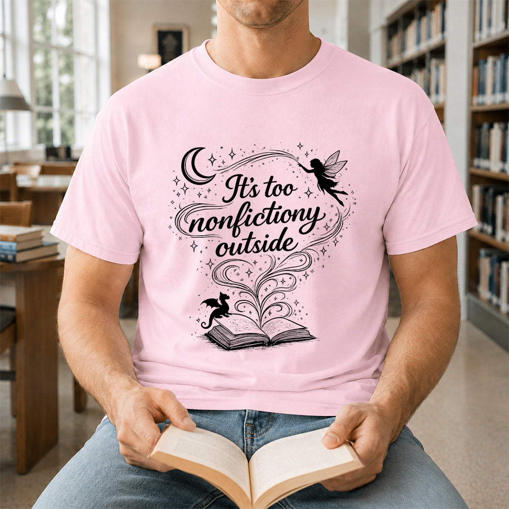 It's Too Nonfictiony Outside Softstyle T-Shirt | Book Lover Gift Light Pink