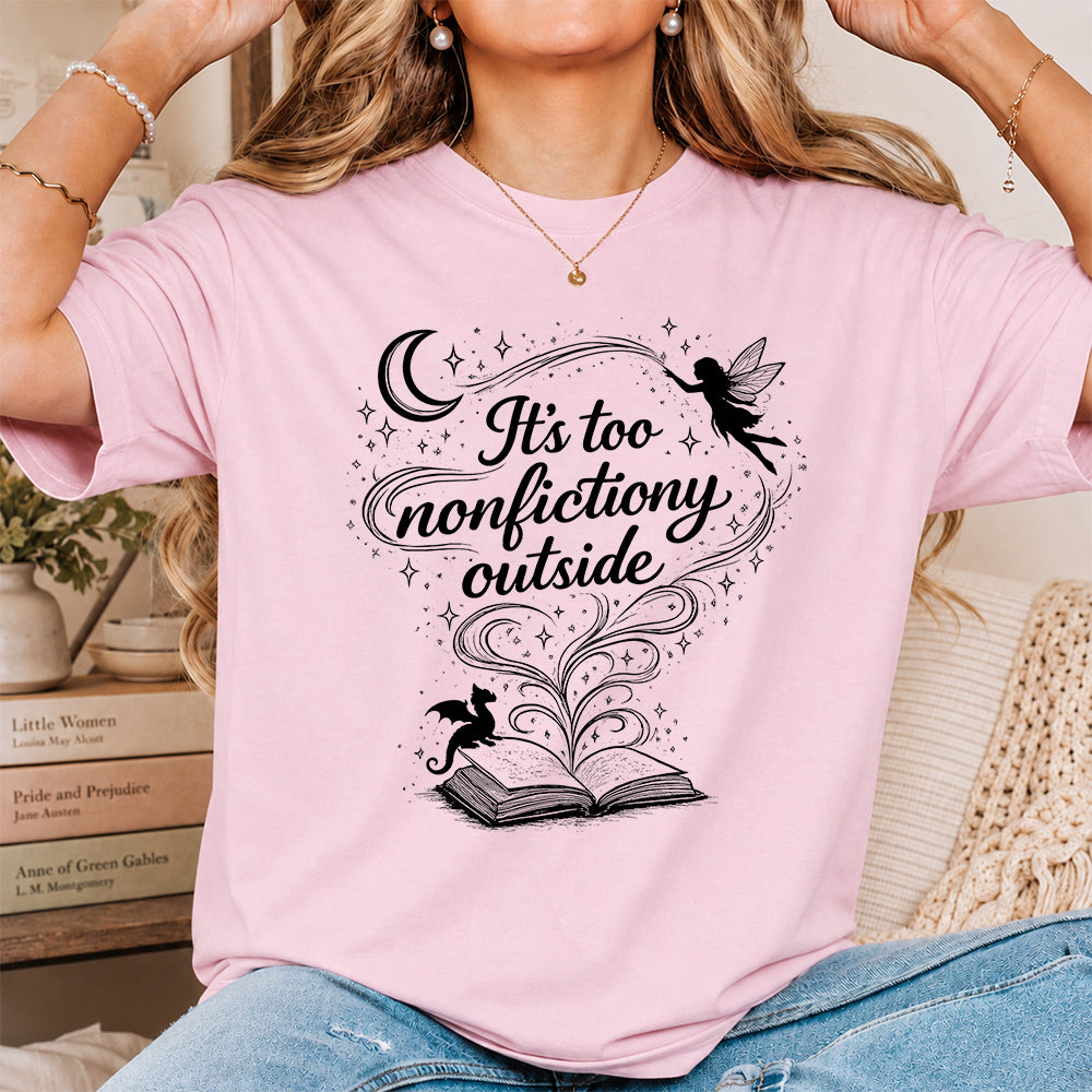 It's Too Nonfictiony Outside Softstyle T-Shirt | Book Lover Gift Light Pink
